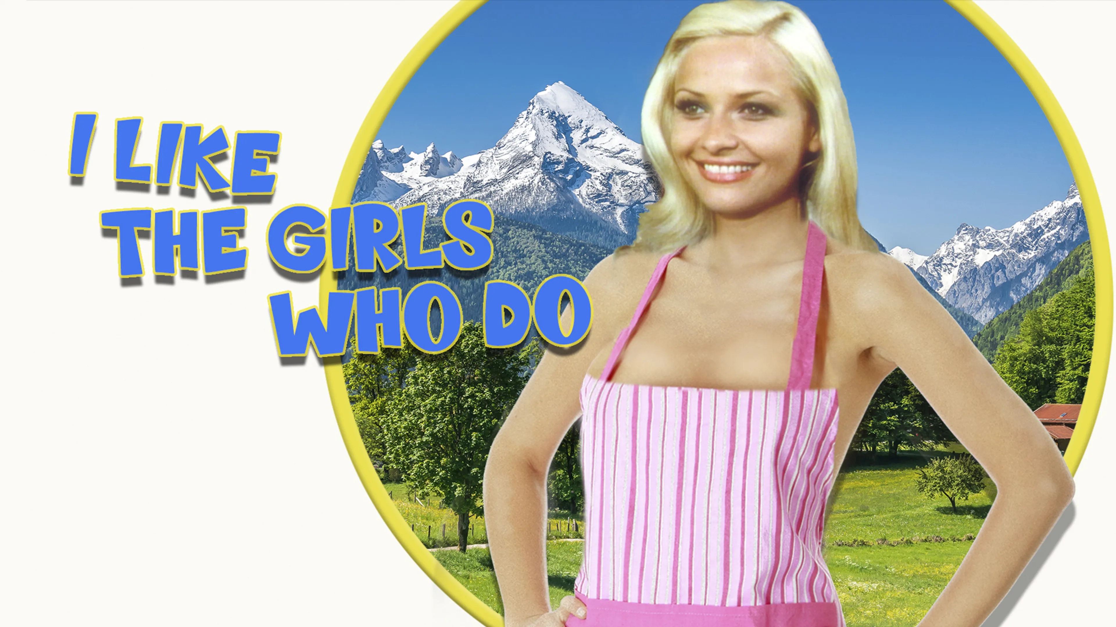 I Like the Girls Who Do poster